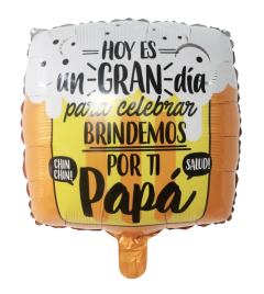 GLOBO BRINDEMOS POR TI PAPA… 18"