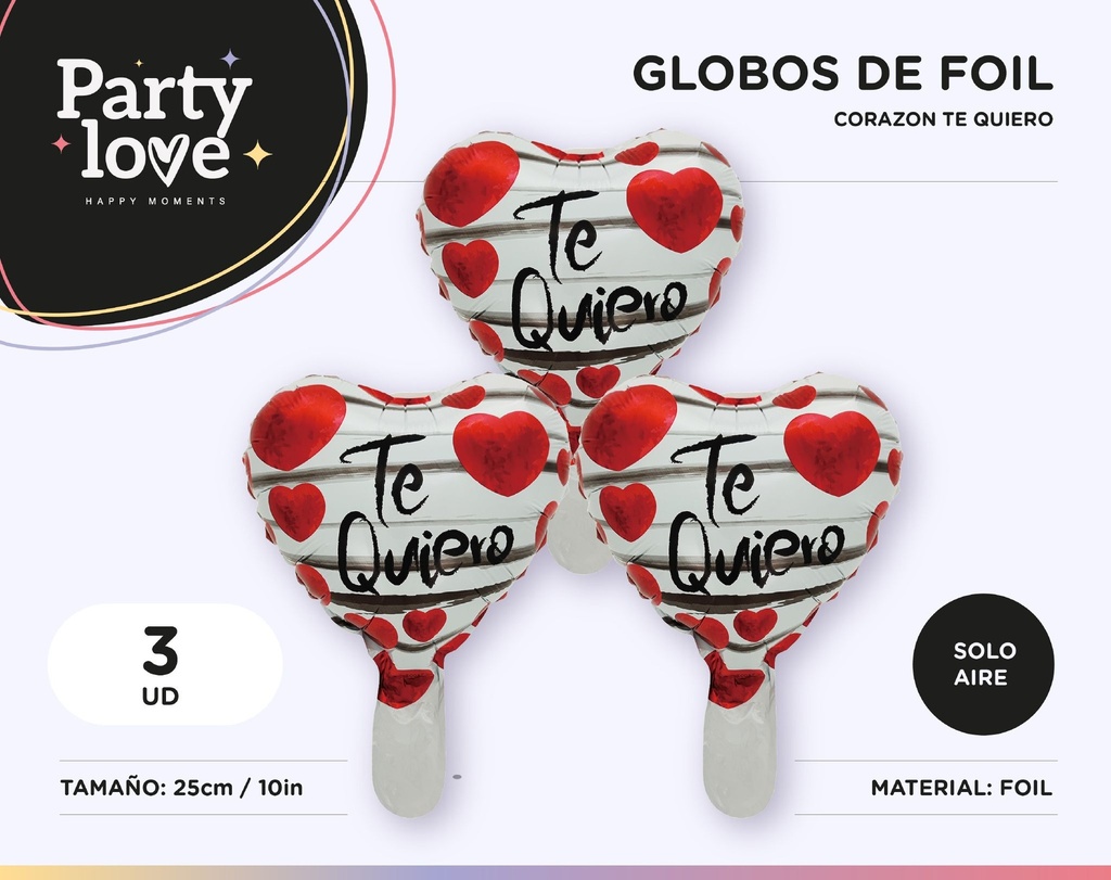 [10376] GLOBO FOIL TE QUIERO RAYAS 10" 3 UDS SOLO AIRE